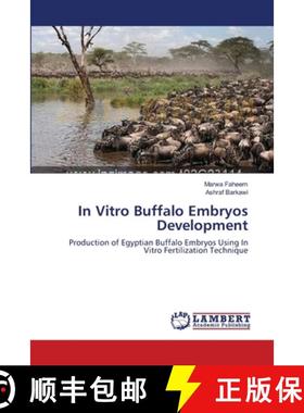 预订 In Vitro Buffalo Embryos Development [9783659202612]