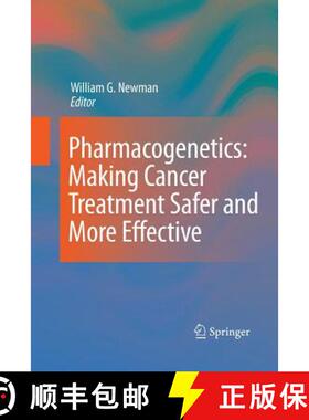 【3-4周达】Pharmacogenetics: Making Cancer Treatment Safer and More Effective [9789400792647]