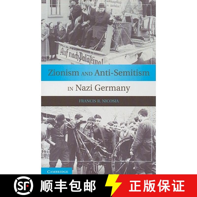 【3-4周达】Zionism and Anti-Semitism in Nazi Germany [9780521172981]