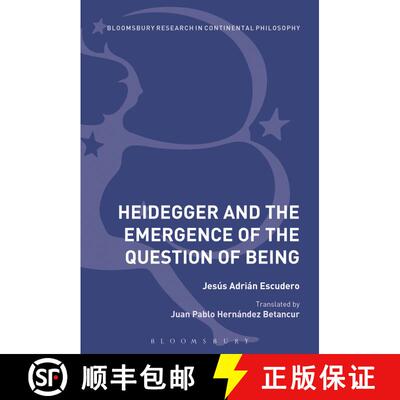 【3-4周达】Heidegger and the Emergence of the Question of Being [9781472511805]