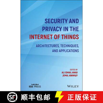 【3-4周达】Security and Privacy in the Internet of Things - Architectures, Techniques, and Applicatio... [9781119607748]