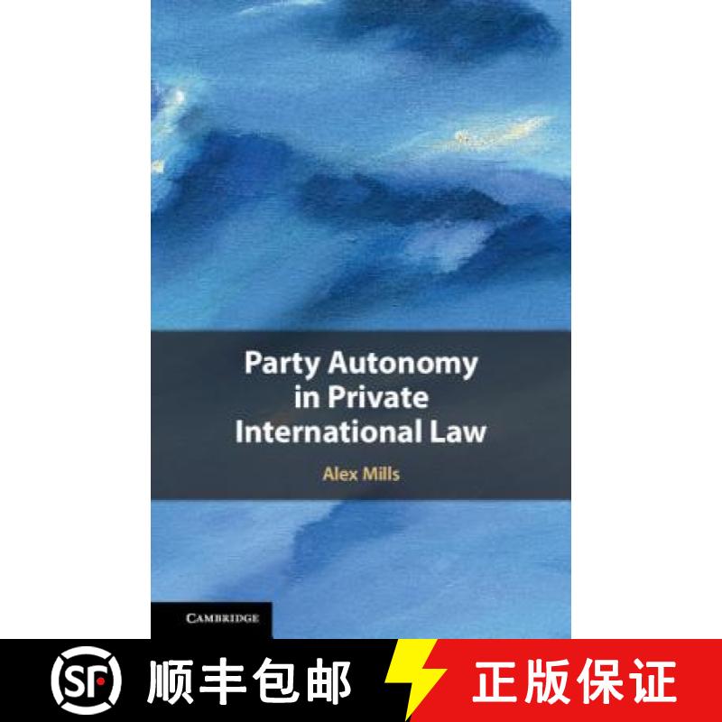 【3-4周达】Party Autonomy in Private International Law [9781107079175]
