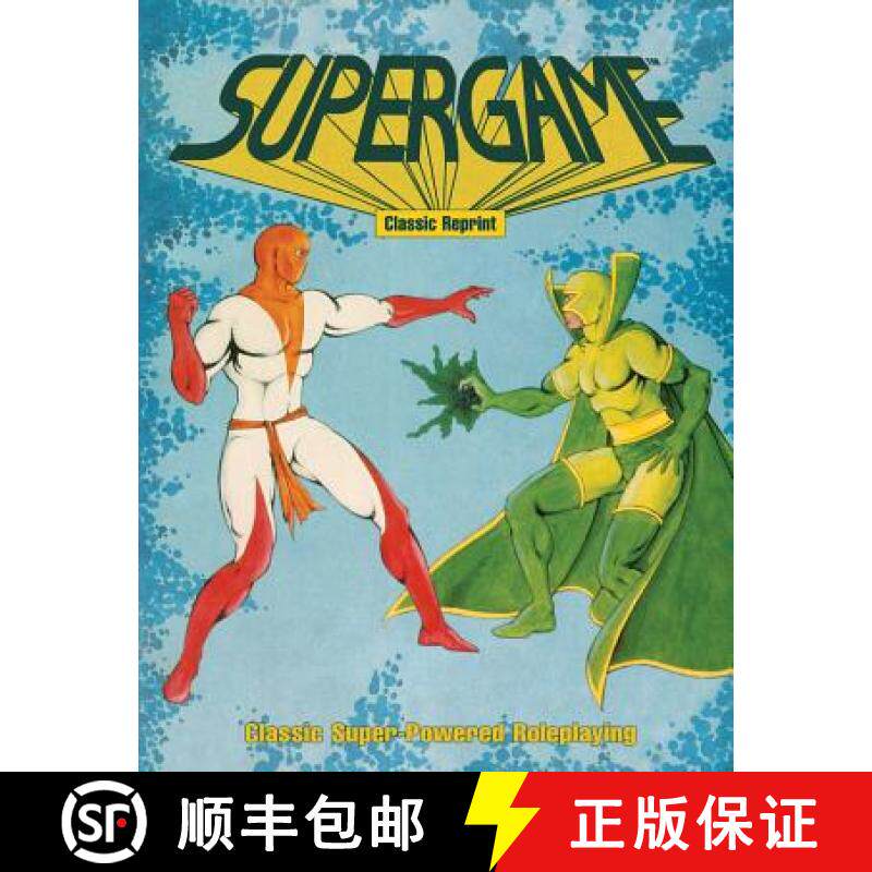 预订 Supergame (Classic Reprint): Classic Super-Powered Roleplaying [9781938270864]