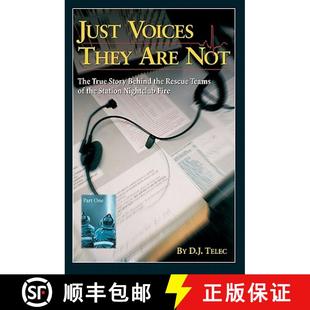 【3-4周达】Just Voices They Are Not: The True Story Behind the Rescue Teams of the Rhode Island Night... [9781594575525]