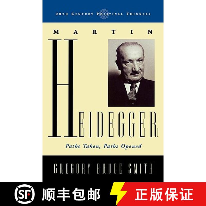 【3-4周达】Martin Heidegger : Paths Taken, Paths Opened [9780742552838]