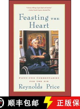 【3-4周达】Feasting the Heart: Fifty-two Commentaries for the Air [9780743203708]