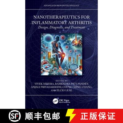 【3-4周达】Nanotherapeutics for Inflammatory Arthritis: Design, Diagnosis, and Treatment [9781032391649]