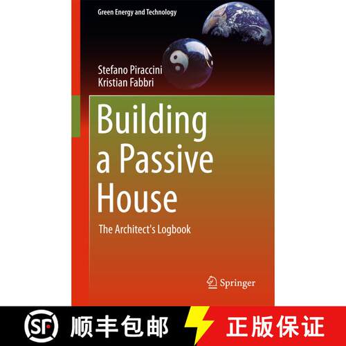 【3-4周达】精装 Building a Passive House : The Architect's Logbook (1st ed. 2018) [9783319699370]