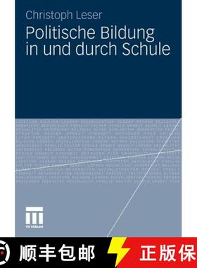 【3-4周达】Politische Bildung in Und Durch Schule [9783531181646]