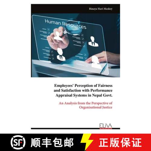 【3-4周达】Employees' Perception of Fairness and Satisfaction with Performance Appraisal Systems in N... [9789999320450]