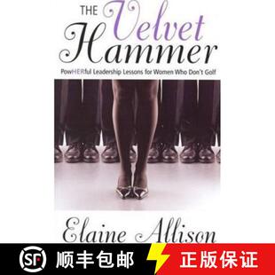 Don 4周达 Hammer Velvet Leadership Who Women The for Lessons 9780973906509 Golf Powherful