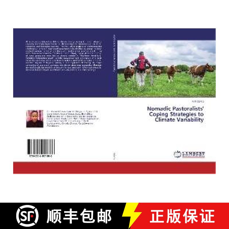 预订 Nomadic Pastoralists' Coping Strategies to Climate Variability [9786202051866]