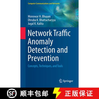 【3-4周达】精装 Network Traffic Anomaly Detection and Prevention: Concepts, Techniques, and Tools (1s... [9783319651866]