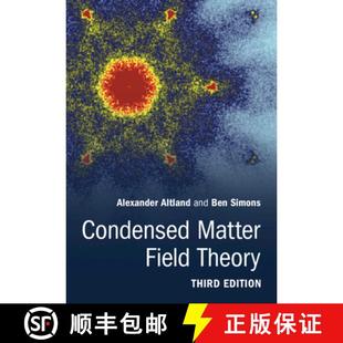 现货 凝聚态场论 第三版 Condensed Matter Field Theory [9781108494601]
