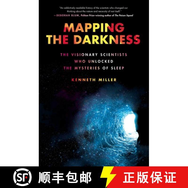 【3-4周达】Mapping the Darkness: The Visionary Scientists Who Unlocked the Mysteries of Sleep [9780306924958]