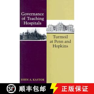 Turmoil Teaching Hopkins Governance and 4周达 9780801874208 Penn Hospitals