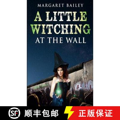 【3-4周达】A Little Witching at the Wall [9780986243578]
