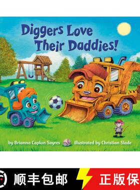 【3-4周达】Diggers Love Their Daddies! [9780593710586]