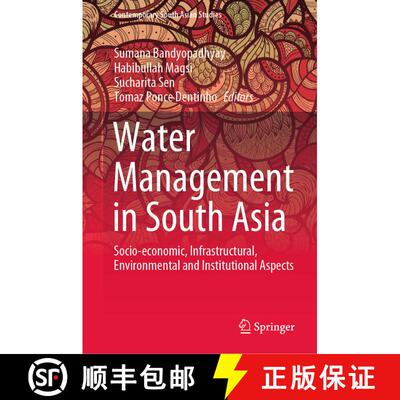 【3-4周达】Water Management in South Asia : Socio-economic, Infrastructural, Environmental and Instit... [9783030352363]