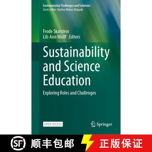 【3-4周达】精装 Sustainability and Science Education: Exploring Roles and Challenges [9783032244079]