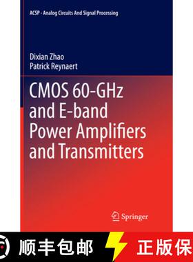 【3-4周达】CMOS 60-Ghz and E-Band Power Amplifiers and Transmitters [9783319369716]
