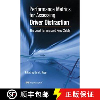 【3-4周达】Performance Metrics for Assessing Driver Distraction: The Quest for Improved Road Safety [9780768034967]