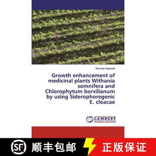 预订 Growth enhancement of medicinal plants Withania somnifera and Chlorophytum borvilianum by using ... [9786139454228]