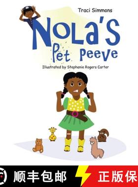 【3-4周达】Nola's Pet Peeve [9798985099508]