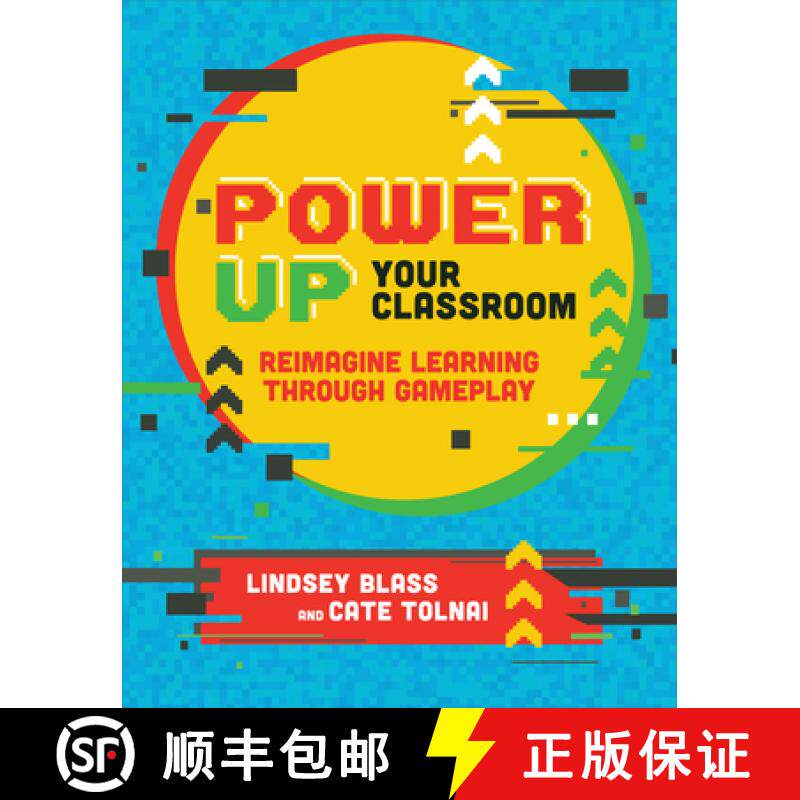 预订 Power Up Your Classroom: Reimagine Learning Through Gameplay [9781564847980]