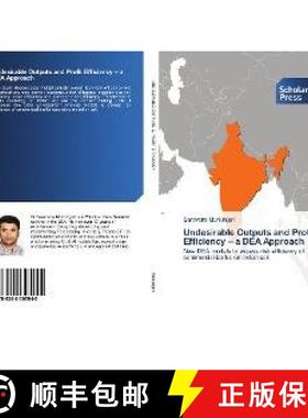 预订 Undesirable Outputs and Profit Efficiency – a DEA Approach [9786202305945]