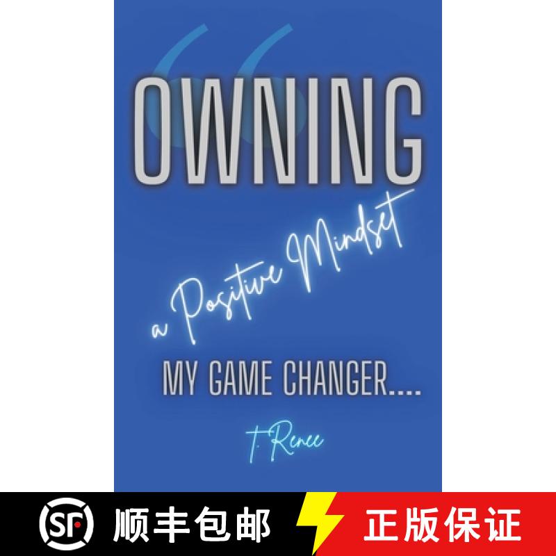 【3-4周达】Owning a Positive Mindset : My Game Changer [9798886447743]