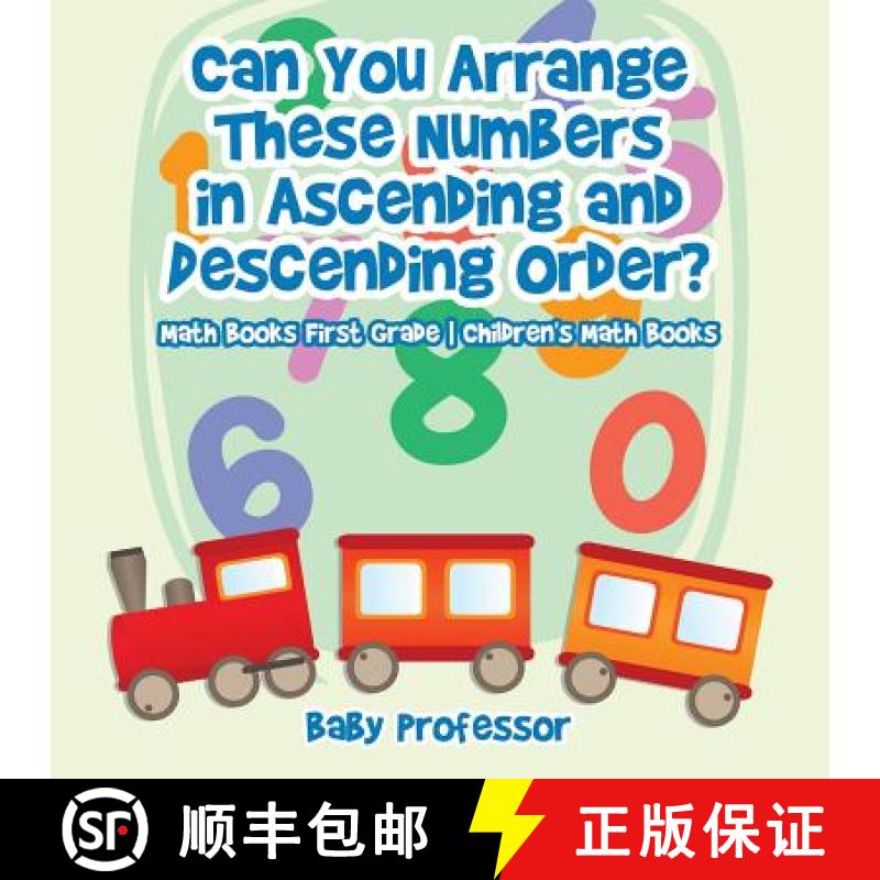 【3-4周达】Can You Arrange These Numbers in Ascending and Descending Order? - Math Books First Grade ... [9781541940635]
