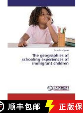 预订 The geographies of schooling experiences of immigrant children [9783330080270]