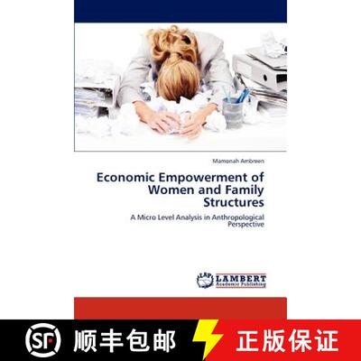 预订 Economic Empowerment of Women and Family Structures [9783659312182]