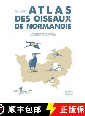 预订 Nouvel Atlas des Oiseaux de Normandie [New Atlas of the Birds of Normandy] [9782815106436]