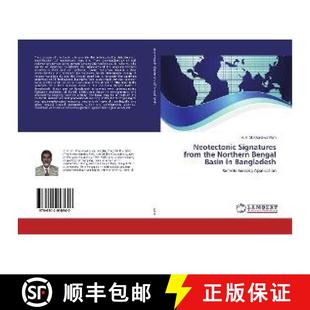 Bangladesh from Bengal Basin Northern Signatures the 9786202058940 预订 Neotectonic