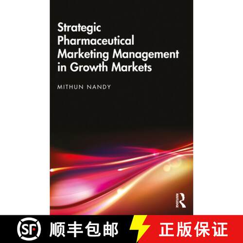 【3-4周达】Strategic Pharmaceutical Marketing Management in Growth Markets [9781032321646]