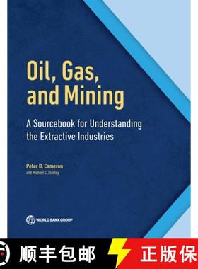 【3-4周达】Oil, Gas, and Mining: A Sourcebook for Understanding the Extractive Industries [9780821396582]