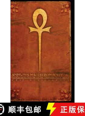 【3-4周达】Annwn's Maelstrom Festival: Concluding Volume Of The Vampire Noctuaries (Hardcover) [9781300657798]