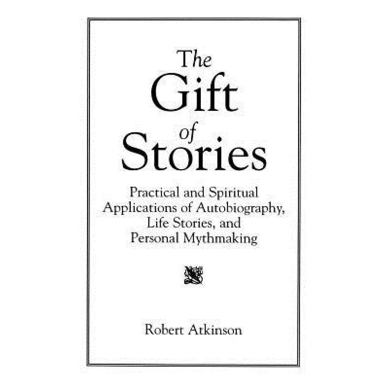 预订 the gift of stories: practical and s. [9780897894432]