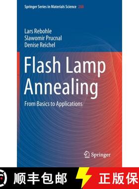 【3-4周达】Flash Lamp Annealing : From Basics to Applications [9783030232986]