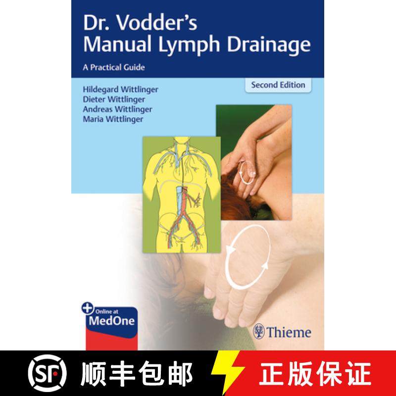 【3-4周达】Dr. Vodder's Manual Lymph Drainage: A Practical Guide [9783132411449]