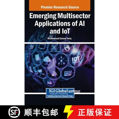 【3-4周达】Emerging Multisector Applications of AI and IoT [9798337343327]