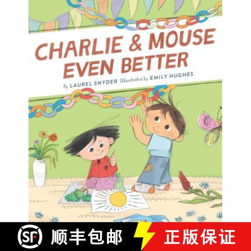 【3-4周达】Charlie & Mouse Even Better: Book 3 in the Charlie & Mouse Series (Beginning Chapter Books... [9781452170657]