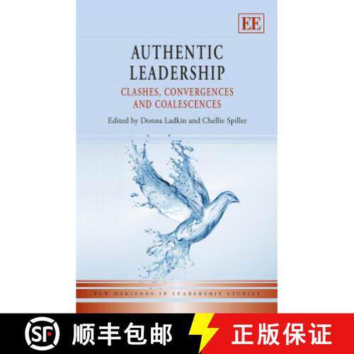 【3-4周达】精装 Authentic Leadership – Clashes, Convergences and Coalescences [9781781006375]