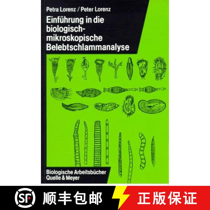 预订 Einführung in die Biologischmikroskopische Belebtschlammanalyse [9783494012414]