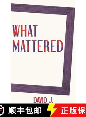 预订 What Mattered [9781734884883]