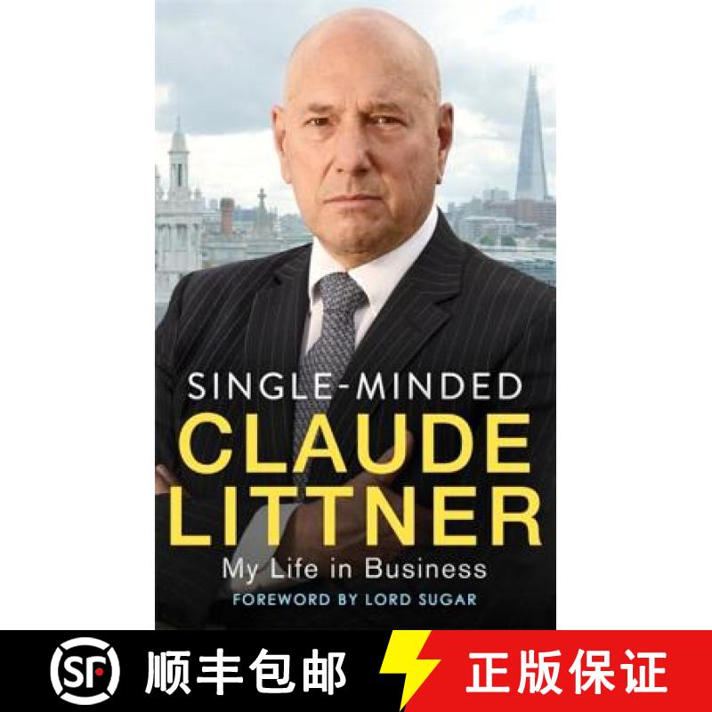 【3-4周达】Single-Minded: My Life in Business [9780349414508]