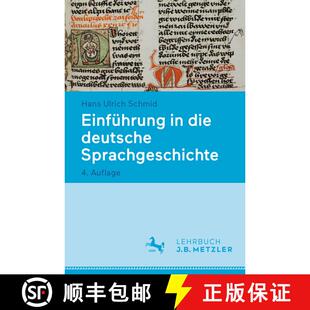 【3-4周达】Einfuehrung in die deutsche Sprachgeschichte (4., aktualisierte Aufl. 2024) [9783476059529]
