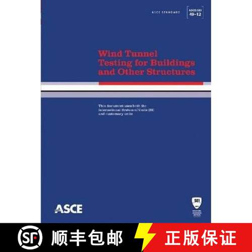 【3-4周达】Wind Tunnel Testing for Buildings and Other Structures: Standard ASCE/SEI 49-12 [9780784412282]